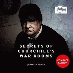 Secrets Of Churchills War Rooms Compact Ed