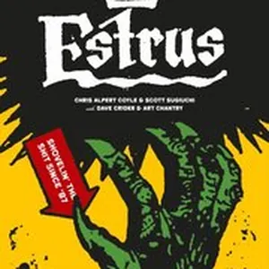 Estrus: Shovelin' the Shit Since '87