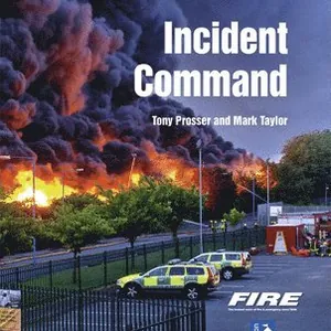 Fire and Rescue Incident Command