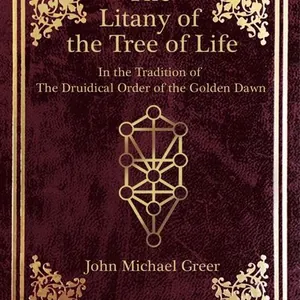 The Litany of the Tree of Life