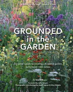 Grounded in the Garden