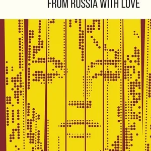 From Russia with Love