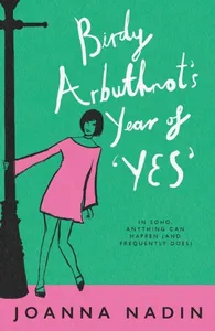 Birdy Arbuthnot's Year Of 'yes'