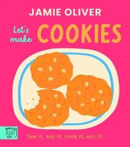 Jamie Oliver- Let's Make Cookies