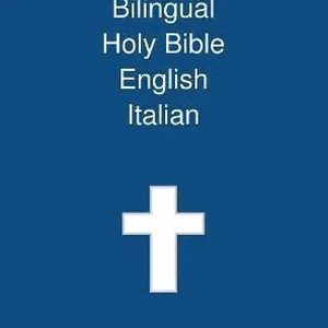 Bilingual Holy Bible, English - Italian