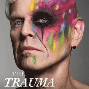 Trauma Banquet: Eating Pain - Feasting on Life