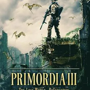 Primordia 3: The Lost World-Re-Evolution