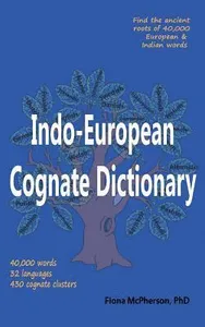 Indo-European Cognate Dictionary