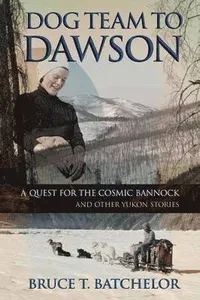 Dog Team to Dawson