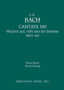 Wachet Auf, Ruft uns die Stimme, BWV 140