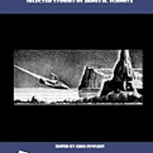 James H. Schmitz Resurrected: Selected Stories of James H. Schmitz