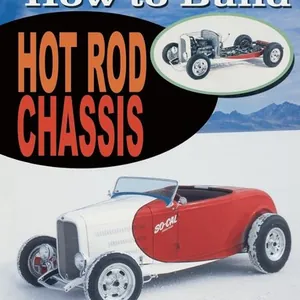 So Cal Speed Shop's How to Build Hot Rod Chassis