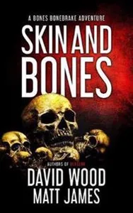Skin and Bones