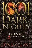 Dragon King: A Dark Kings Novella