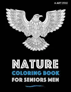 Nature Coloring Book For Seniors Men