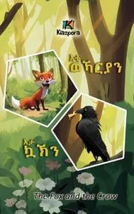 Eti'WeKarya'n Eta KaK'n - The Fox and the Crow