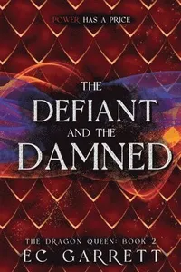 Defiant and The Damned