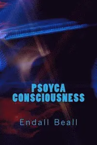 Psoyca Consciousness