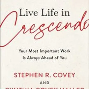 Live Life in Crescendo