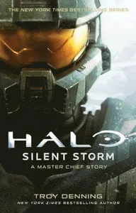 Halo: Silent Storm: A Master Chief Story