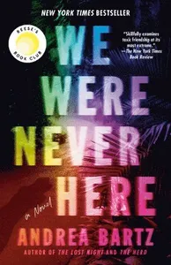 We Were Never Here: Reese's Book Club