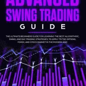 Advanced Swing Trading Guide