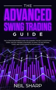 Advanced Swing Trading Guide