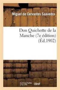 Don Quichotte de la Manche (7e Édition)