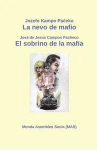 La nevo de mafio / El sobrino de la mafia
