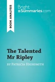 Talented Mr Ripley by Patricia Highsmith (Book Analysis)
