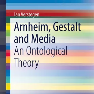 Arnheim, Gestalt and Media