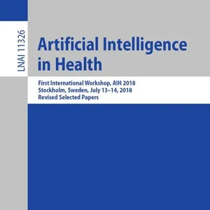 Artificial Intelligence in Health
