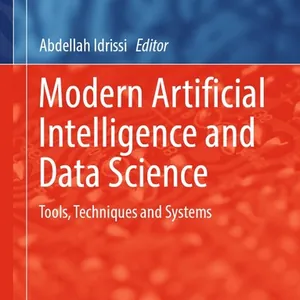 Modern Artificial Intelligence and Data Science