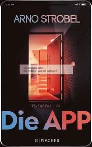 Die App ? Sie kennen dich. Sie wissen, wo du wohnst.