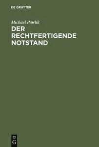 rechtfertigende Notstand