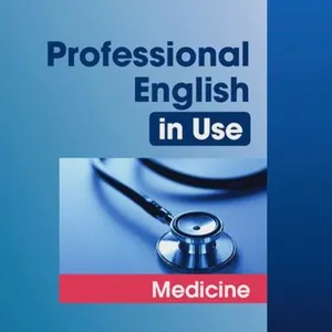 Professional English in Use Medicine