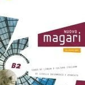 NUOVO magari B2. Kurs- und Arbeitsbuch + Audio-CD