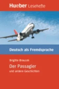 Der Passagier und andere Geschichten - Leseheft