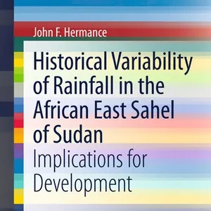 Historical Variability of Rainfall in the African East Sahel of Sudan