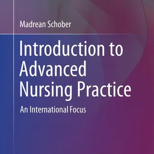 Introduction to Advanced Nursing Practice