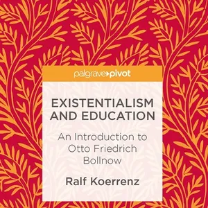 Existentialism and Education