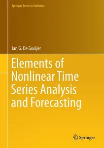 Elements of Nonlinear Time Series Analysis and Forecasting