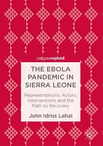 Ebola Pandemic in Sierra Leone