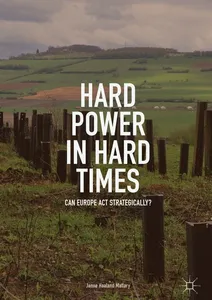 Hard Power in Hard Times