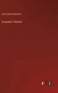 Euripides' Orestes