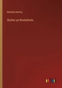 Skyttes pa Munkeboda