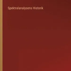 Spektralanalysens Historik