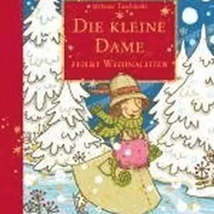 Die kleine Dame feiert Weihnachten