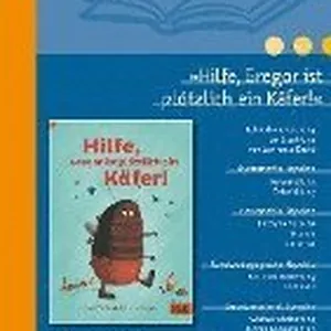 »Hilfe, Gregor ist plötzlich ein Käfer!« im Unterricht