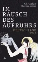 Im Rausch des Aufruhrs